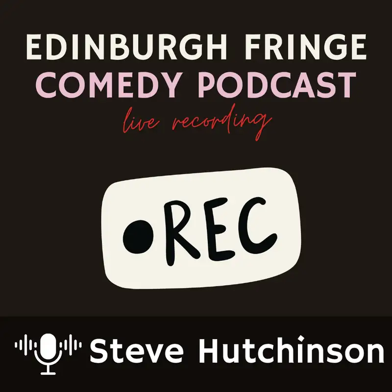 Steve Hutchinson - Insider secrets of a Fringe reviewer