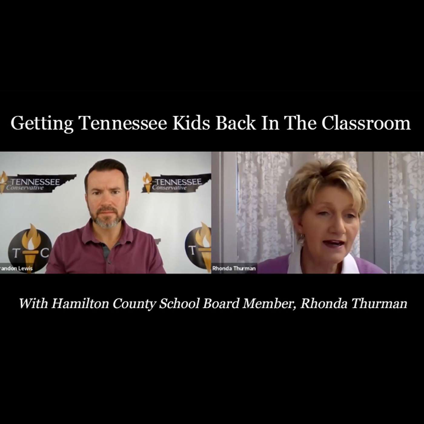 Rhonda Thurman: Getting Tennessee Kids Back In the Classroom