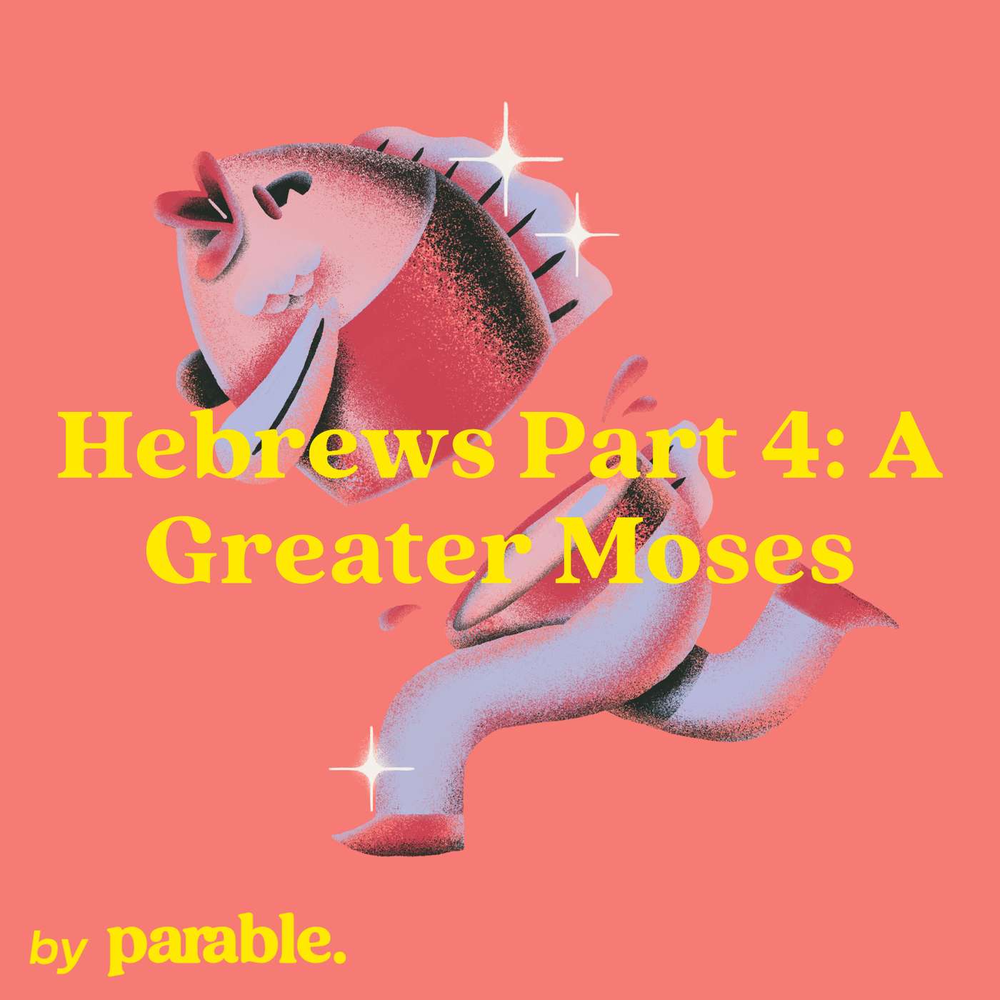 Hebrews Part 4: A Greater Moses | Hebrews 3:1-6 | Hunter Witcraft episode artwork