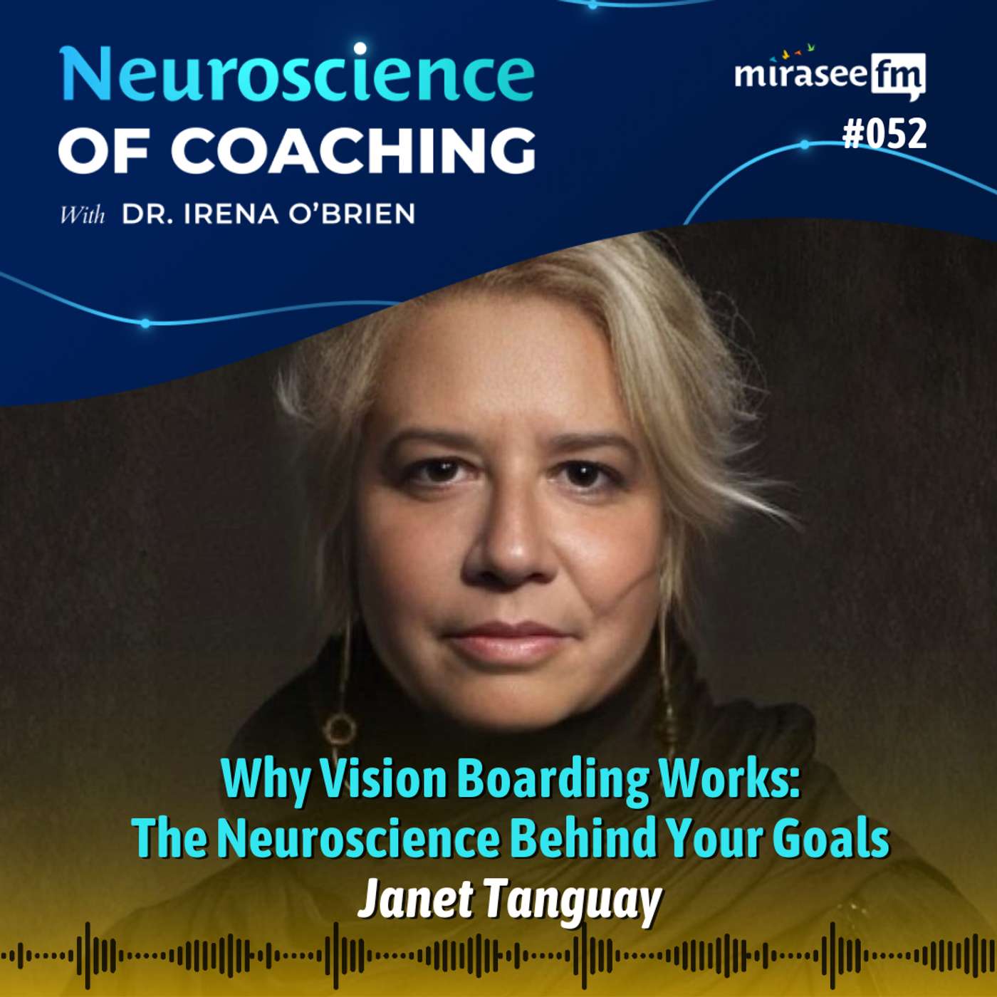 Why Vision Boarding Works: The Neuroscience Behind Your Goals (Janet Tanguay) Why Vision Boarding Works: The Neuroscience Behind Your Goals (Janet Tanguay)