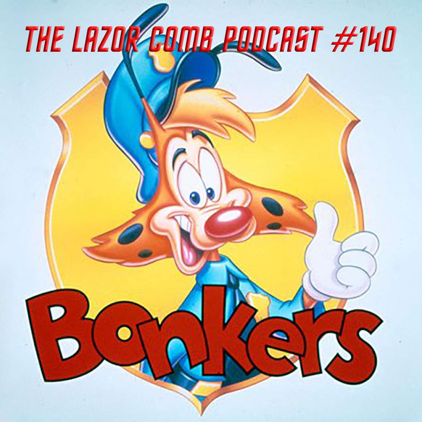 Bonkers | The Lazor Comb Podcast #140