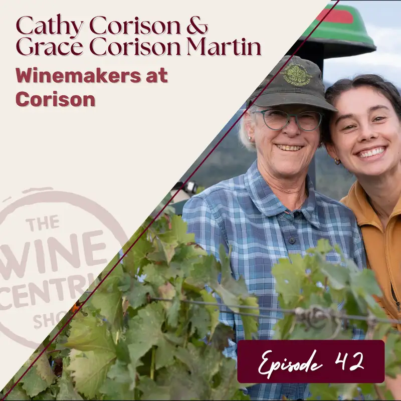 Cathy Corison Built Napa's Most Patient Winery. Now Grace Is Next.