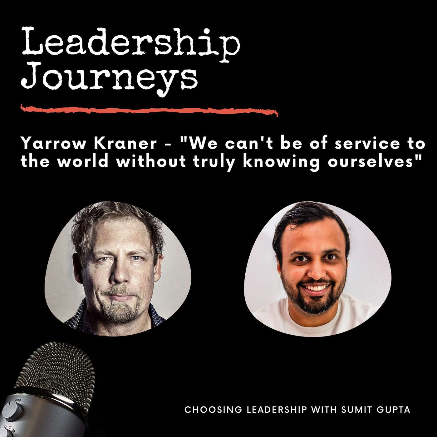 Choosing Leadership with Sumit Gupta