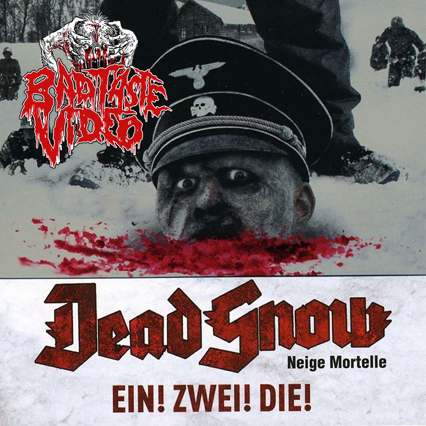 Episode 333- These zombies are COLD blooded !!!! "Dead Snow" (2009) episode artwork