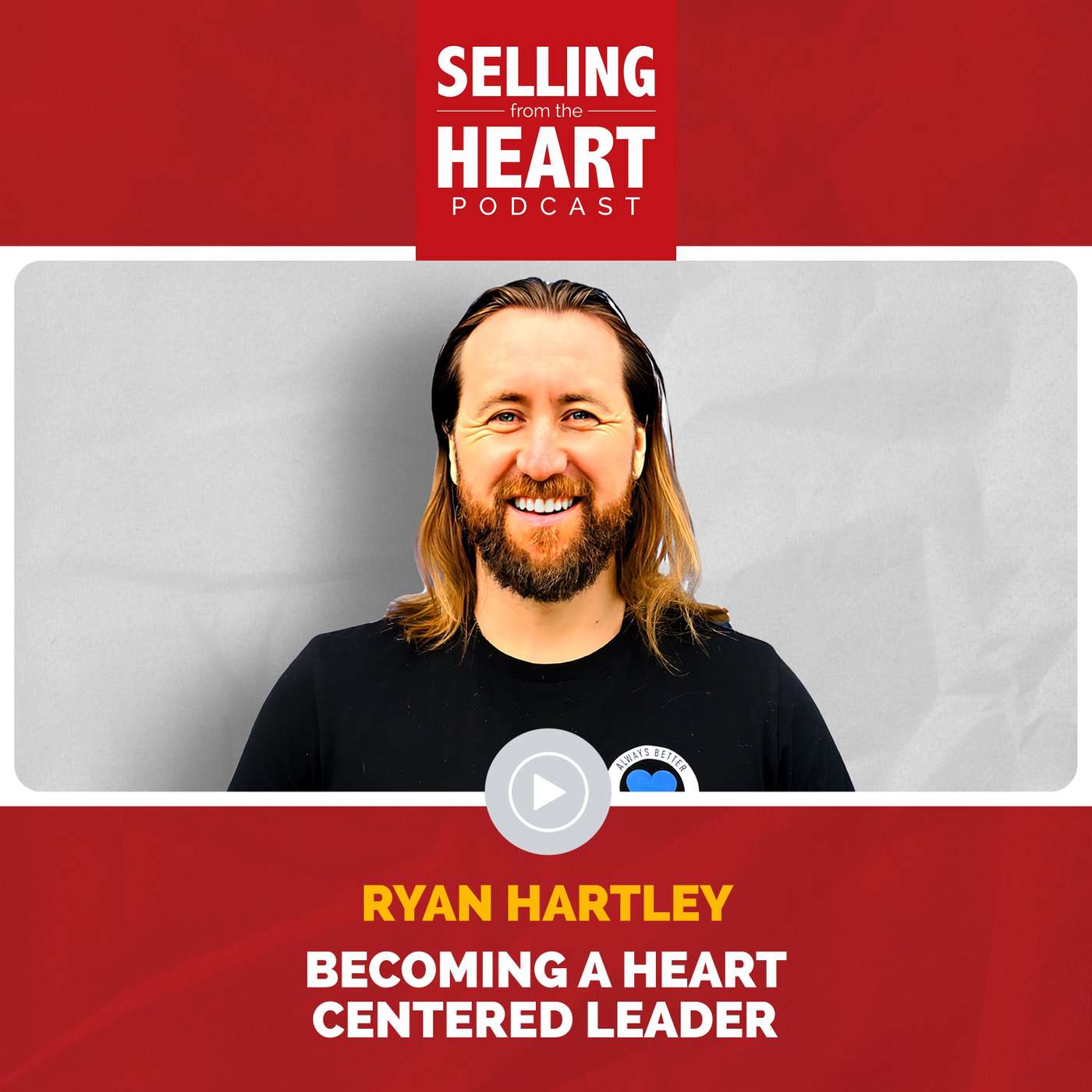 Selling From the Heart Podcast