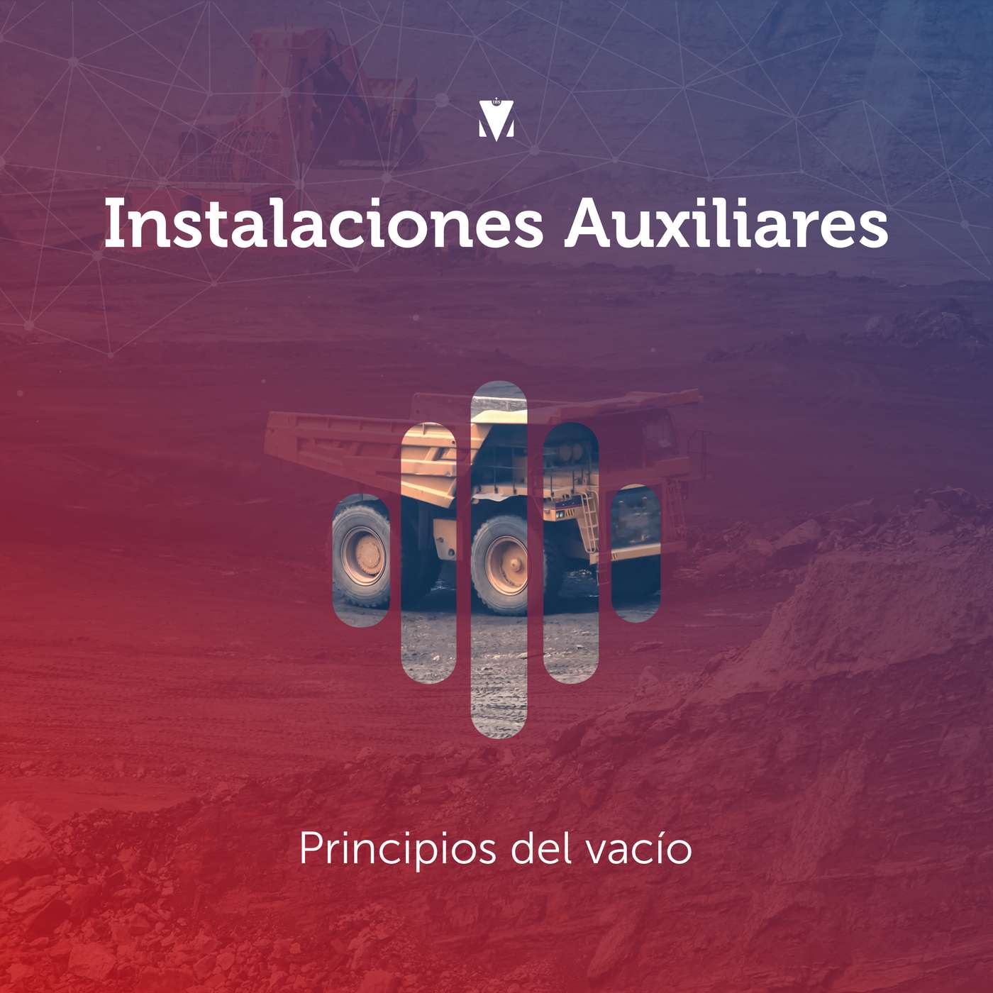4 - INSTALACIONES AUXILIARES: Principios del vacío episode artwork