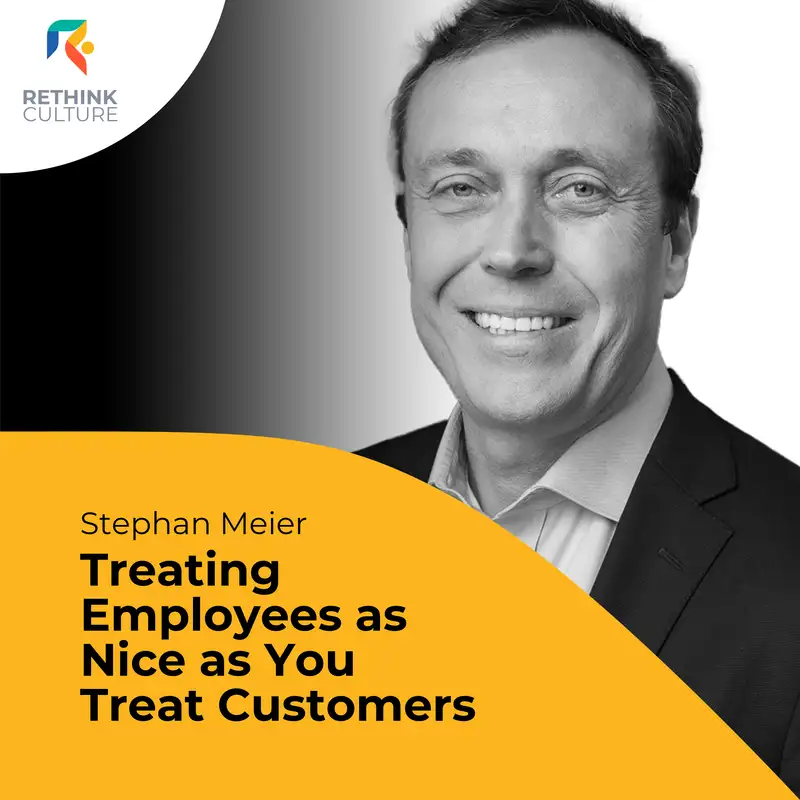 S03E14 Treating Employees as Nice as You Treat Customers, with Stephan Meier