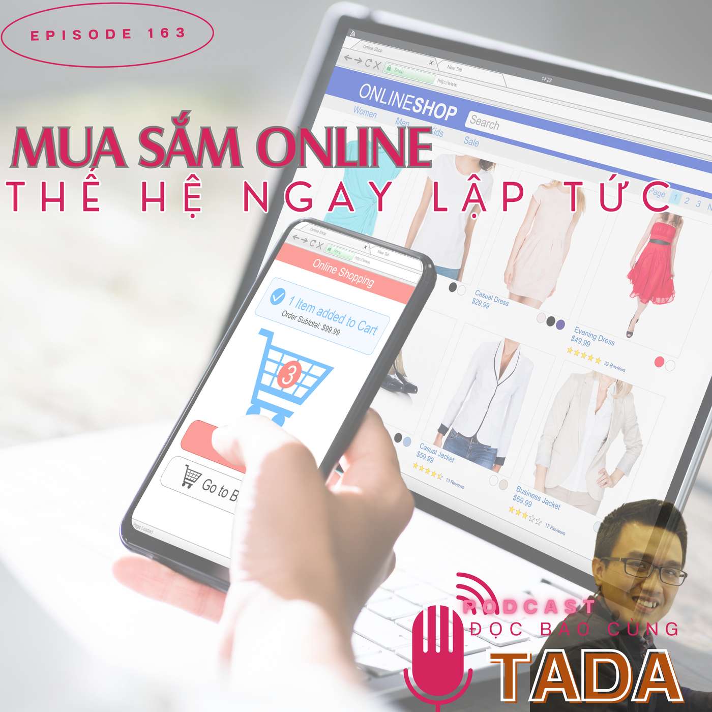 Mua sắm online" Thế hệ "ngay lập tức"