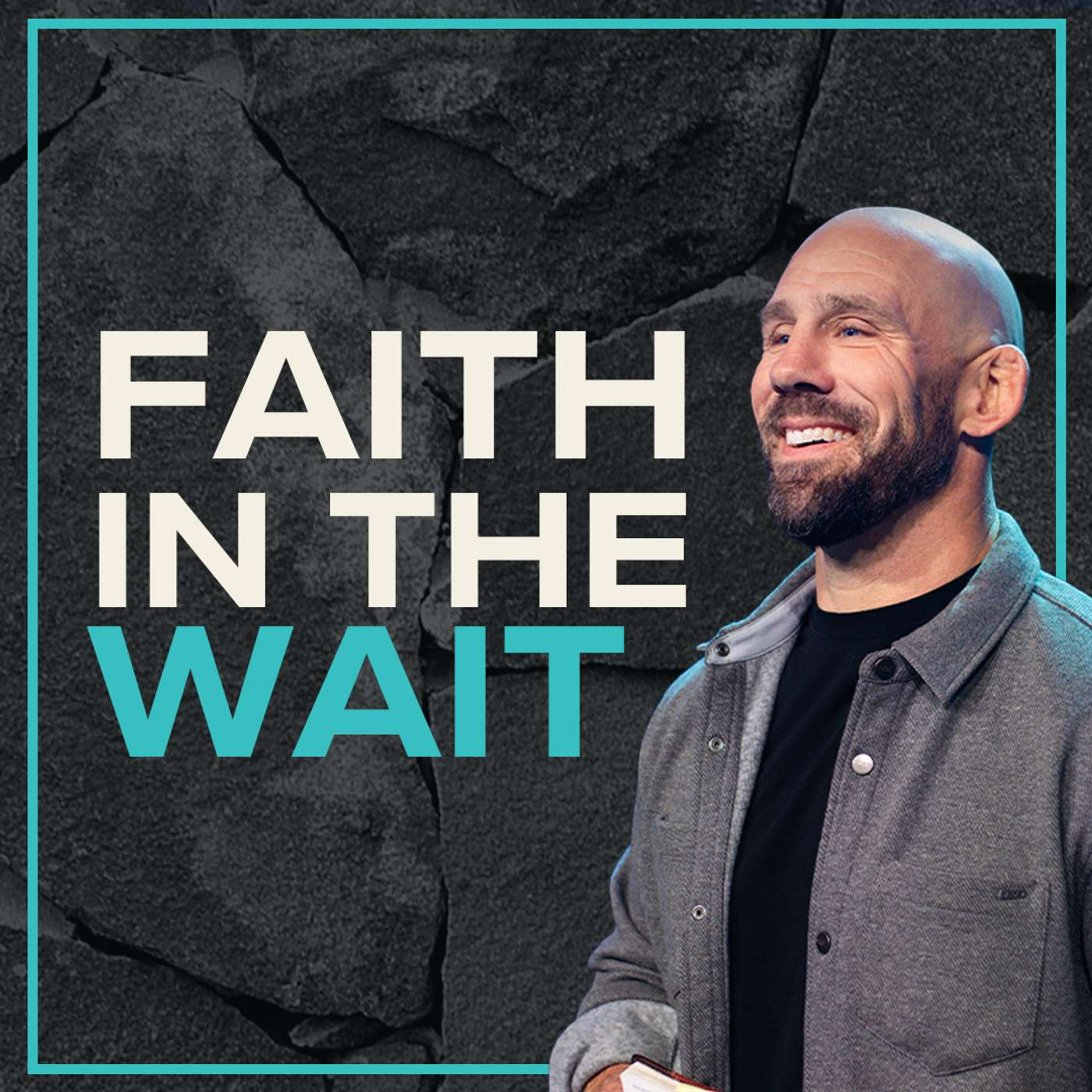 Faith in the Wait | Jason Gore