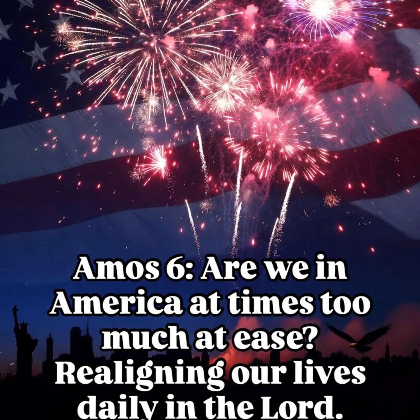 Amos 6 Are we sometimes up to nothing? Realigning daily our lives in the Lord. episode artwork