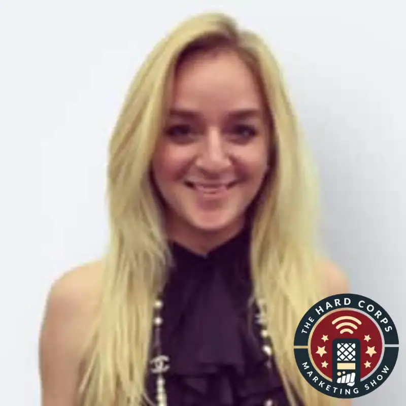 Building a Marketing Dream Team - Kate Wood - Hard Corps Marketing Show #105