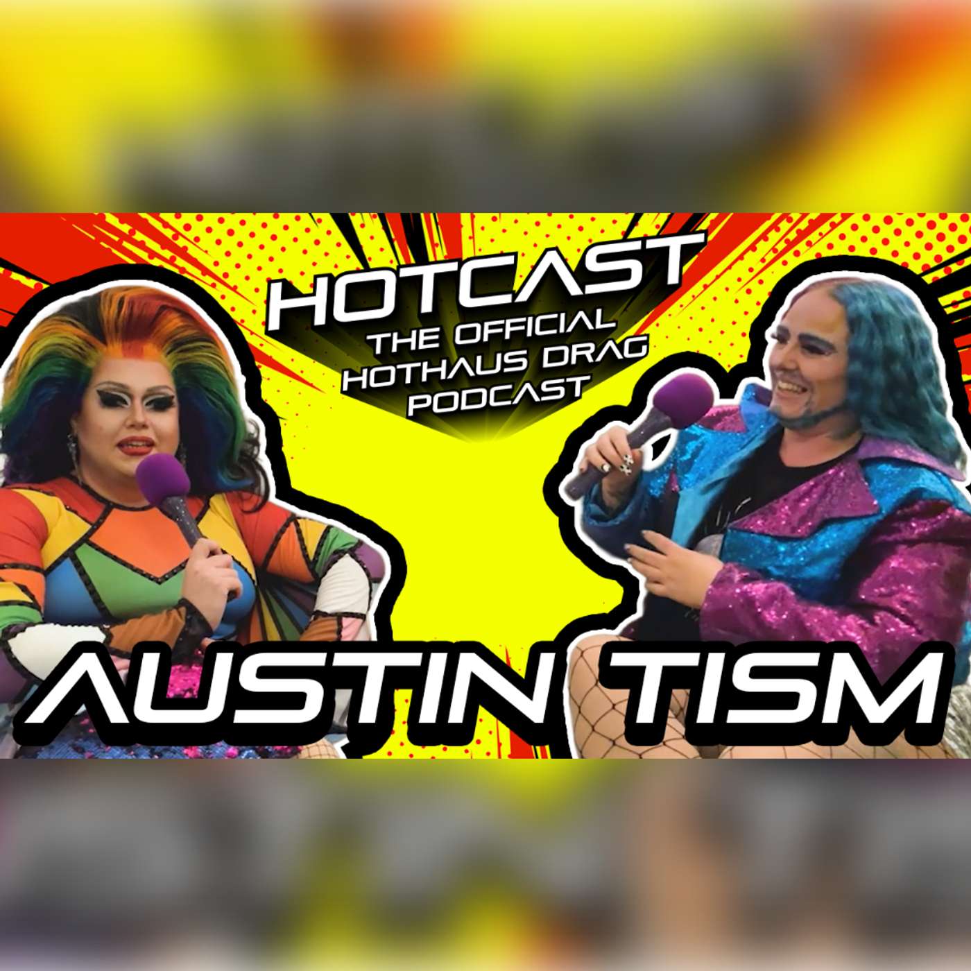 Everything Comes Back to Jesus w/ Austin Tism | HotCast Ep 37 episode artwork