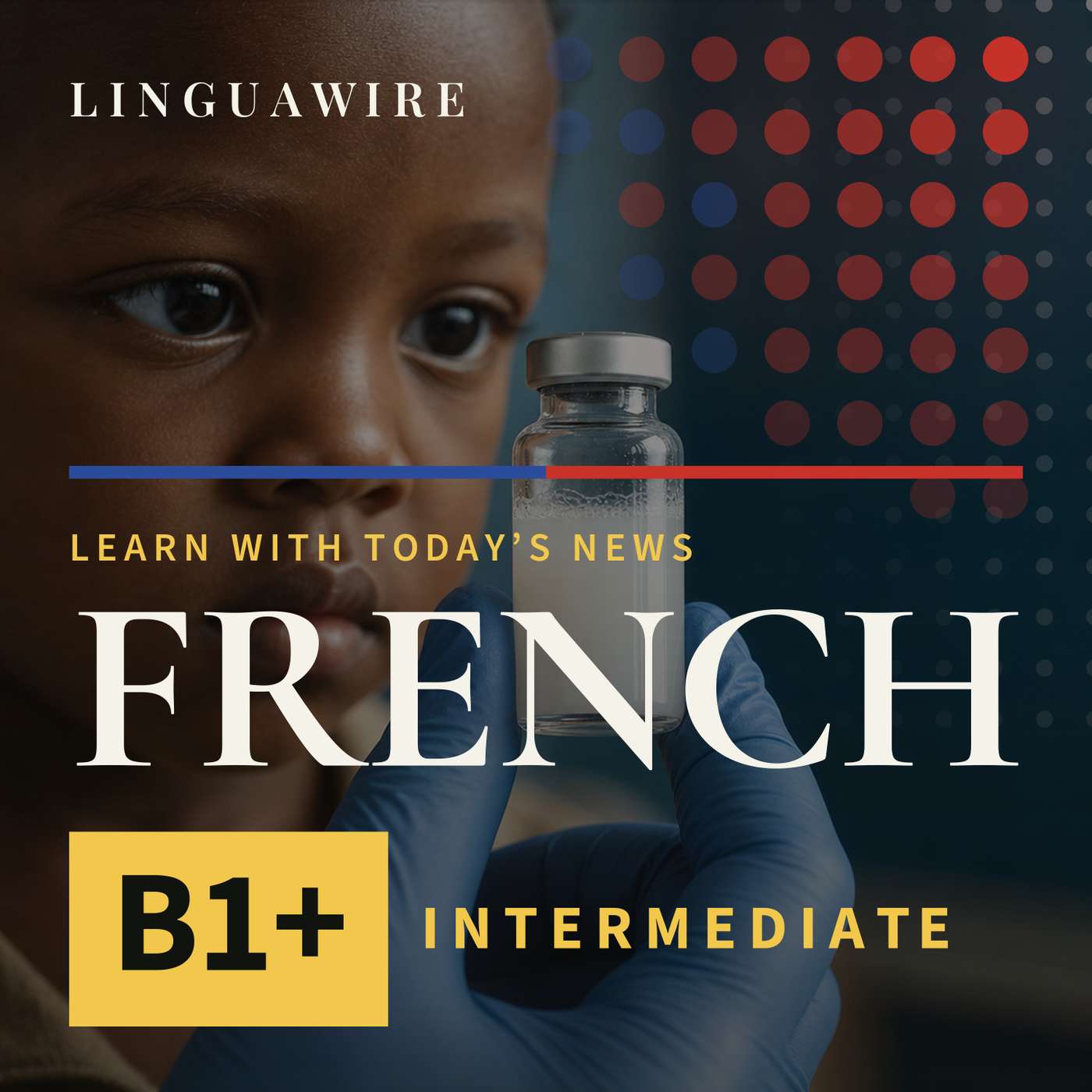 B1 French News | Can This Vaccine Stop Deadly Diarrhea?
