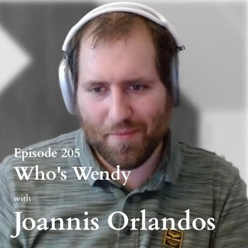 Who's Wendy with Joannis Orlandos