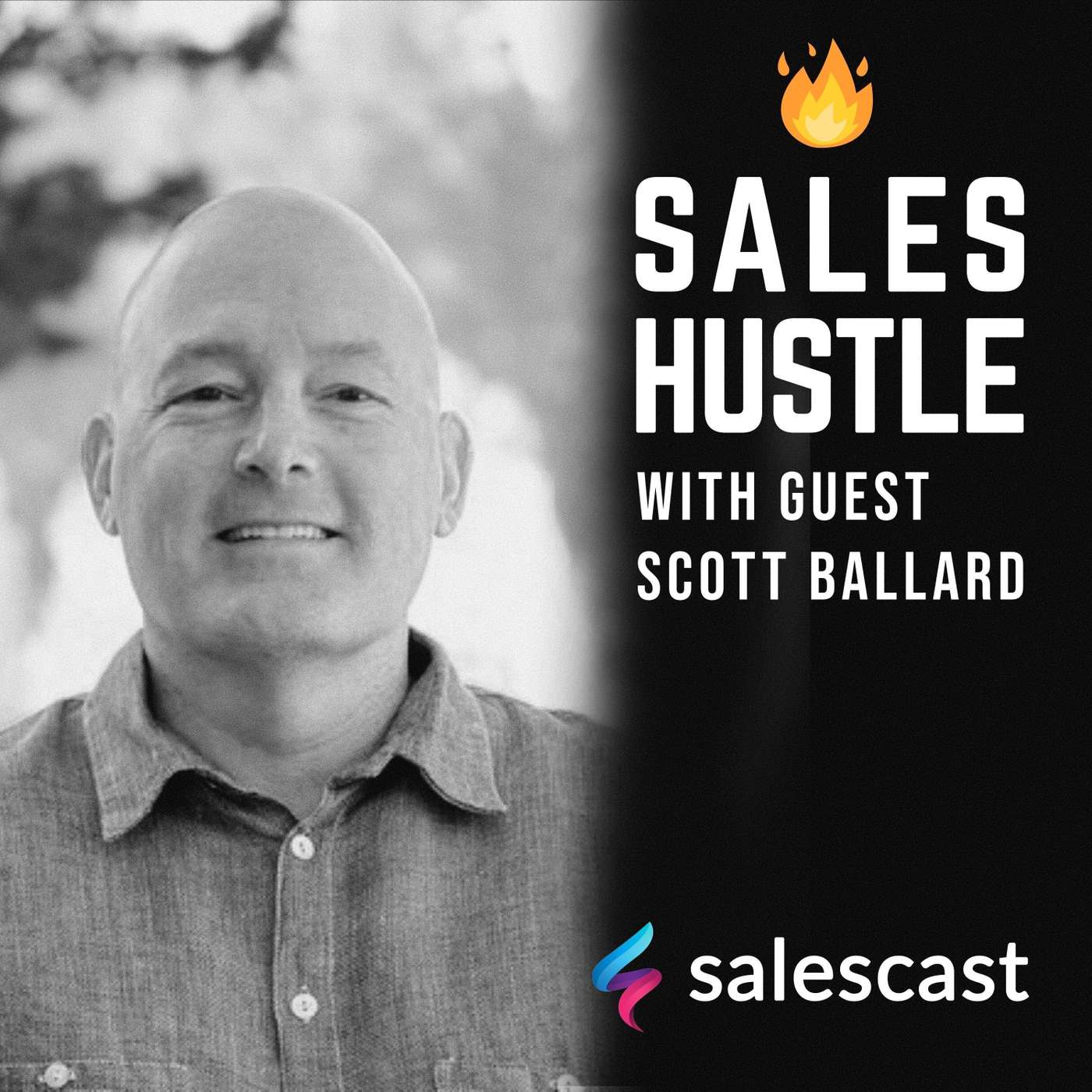 Episode #86 S1-EP86 The Best Version of Yourself Makes the Sale with Scott Ballard