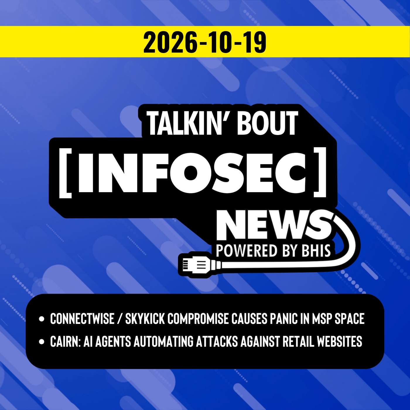 ConnectWise SkyKick Compromise Causes Panic in MSP Space - 2026-10-19