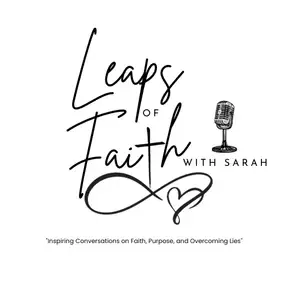 Leaps of Faith with Sarah