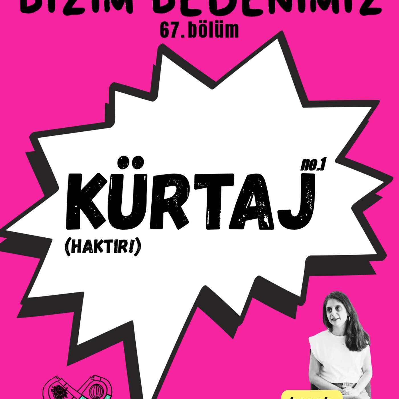 67.bölüm - kürtaj #1 episode artwork