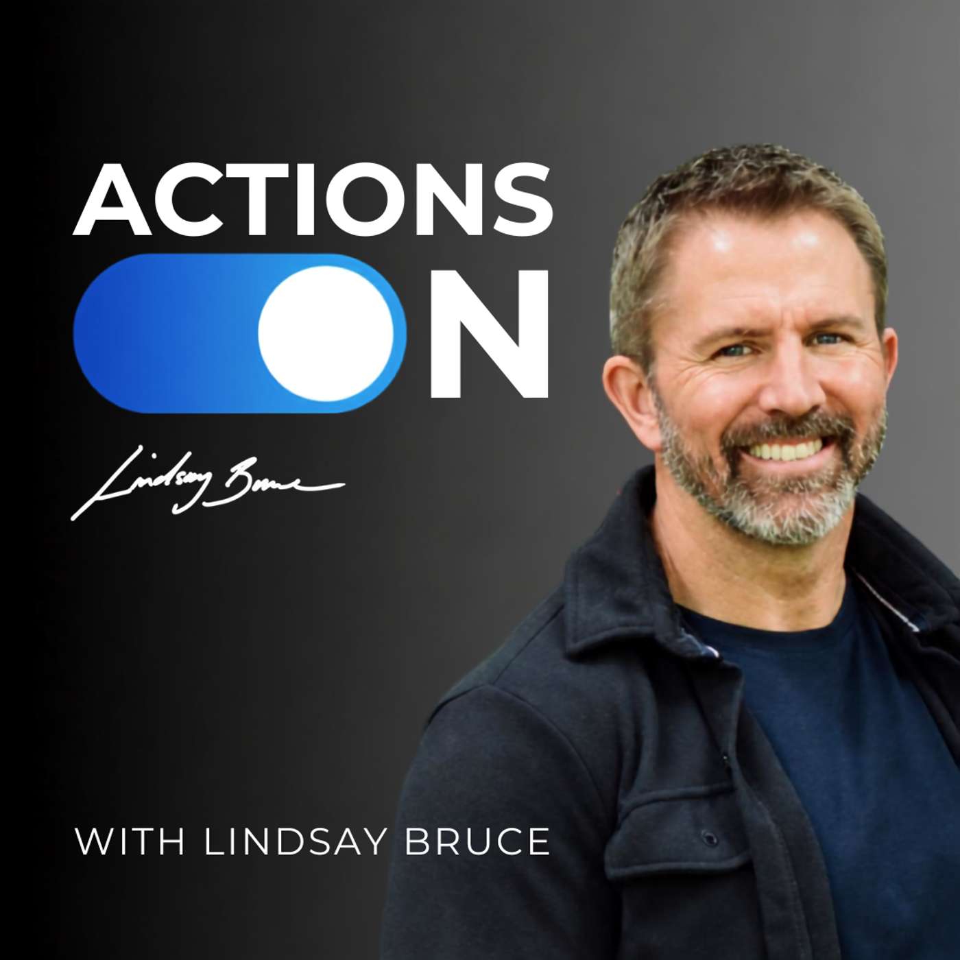 Actions On - With Lindsay Bruce
