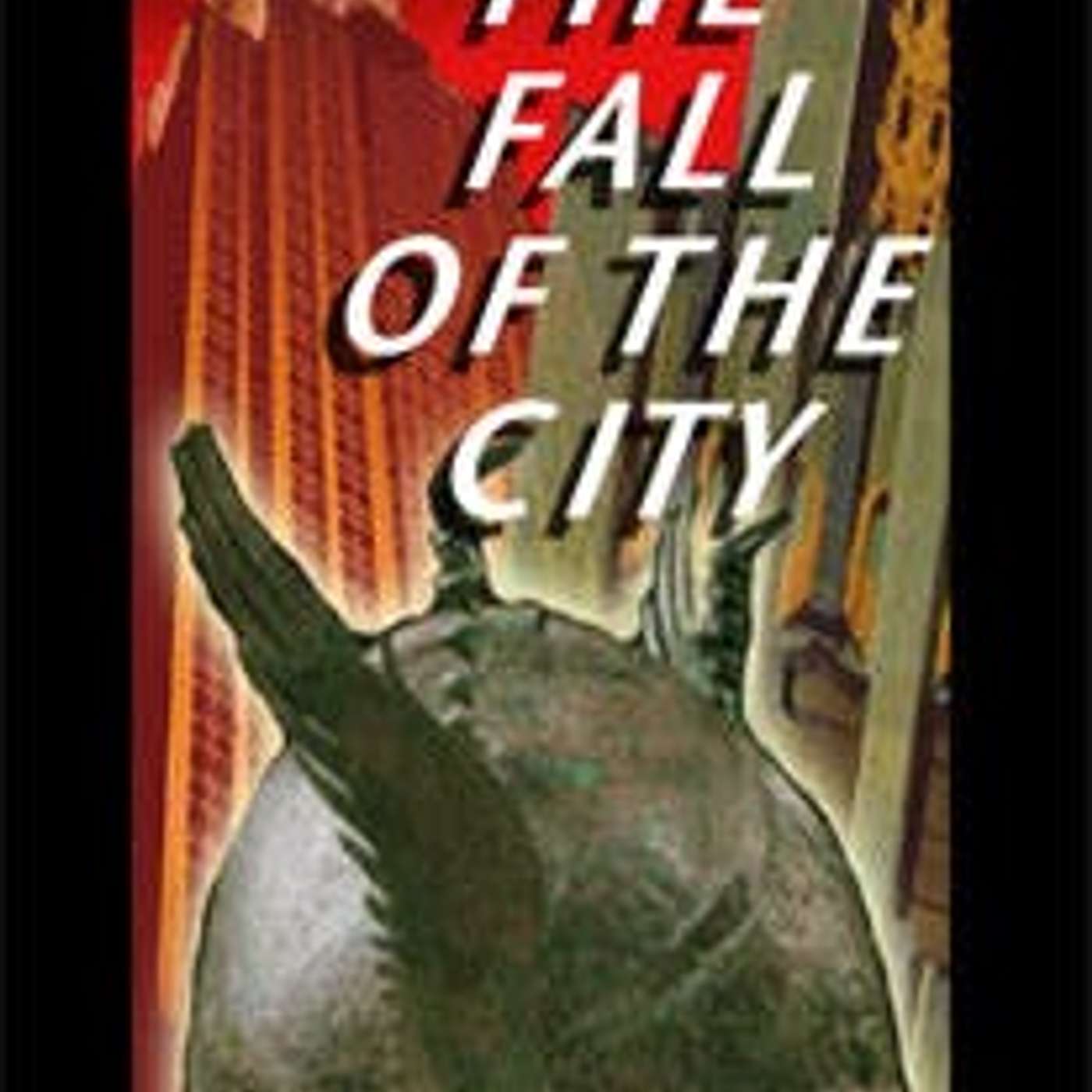 The Fall of the City episode artwork