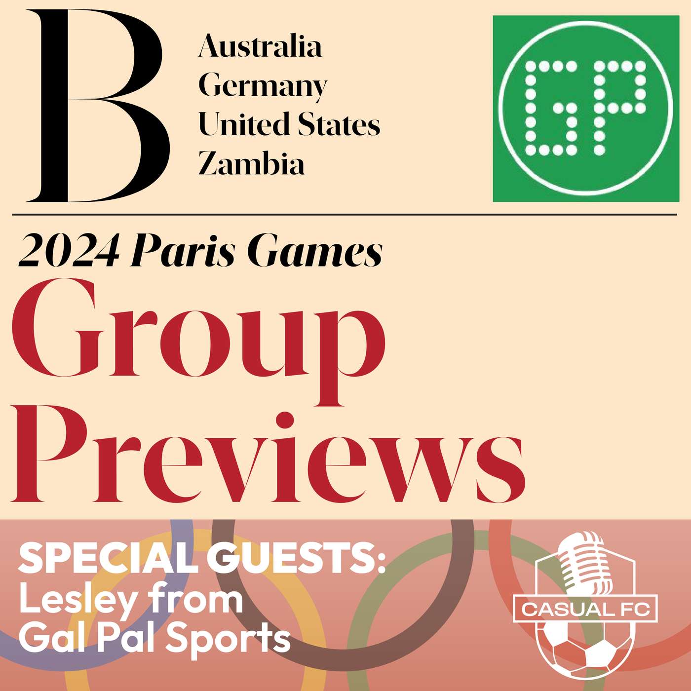 2024 Paris Olympic Footy: Group B feat. Gal Pal Sports - Lesley