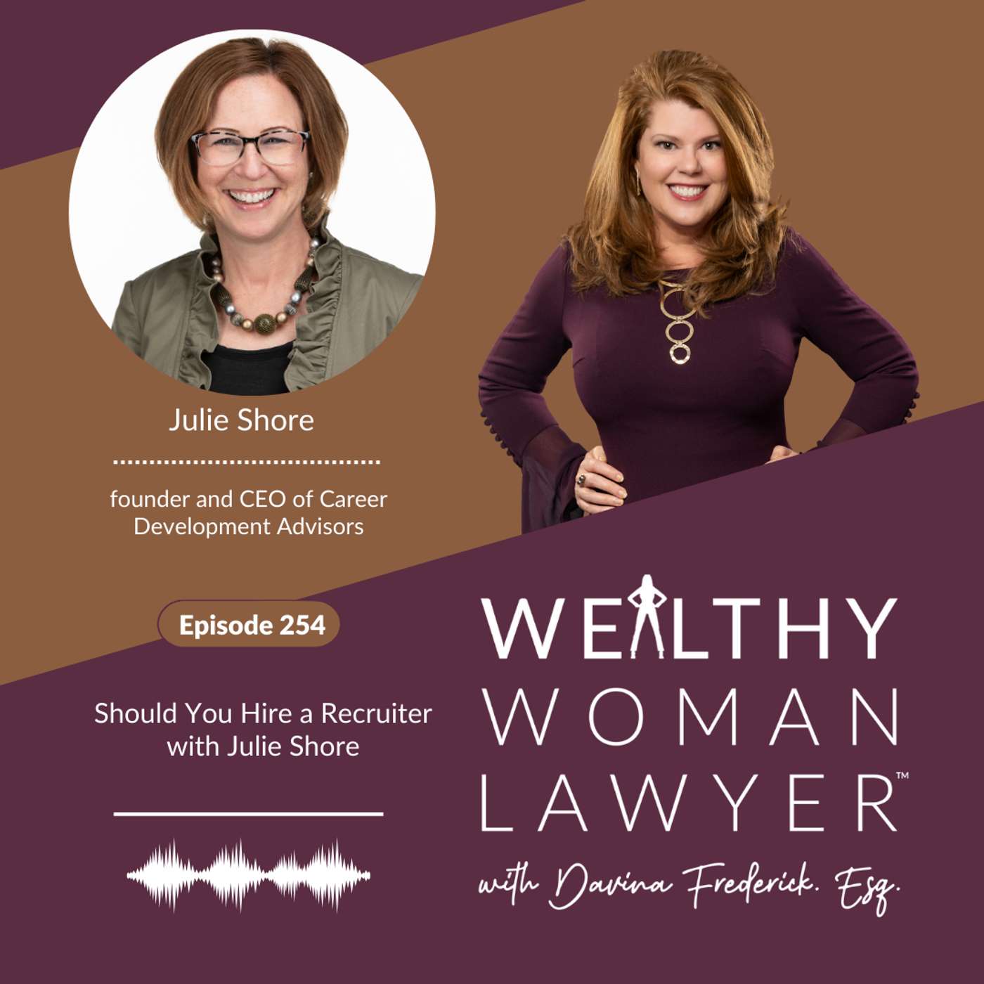 Episode 254 Should You Hire a Recruiter with Julie Shore episode artwork