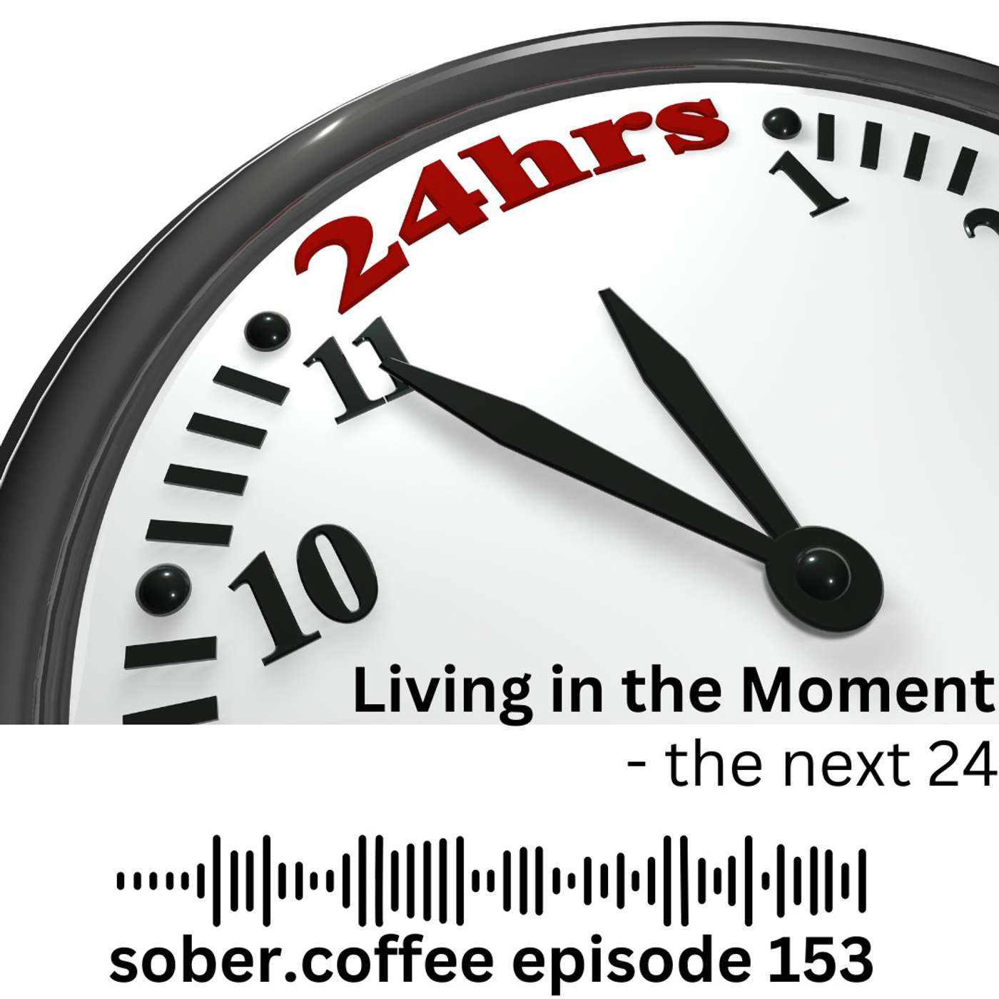 Living in the Moment - the next 24 episode artwork