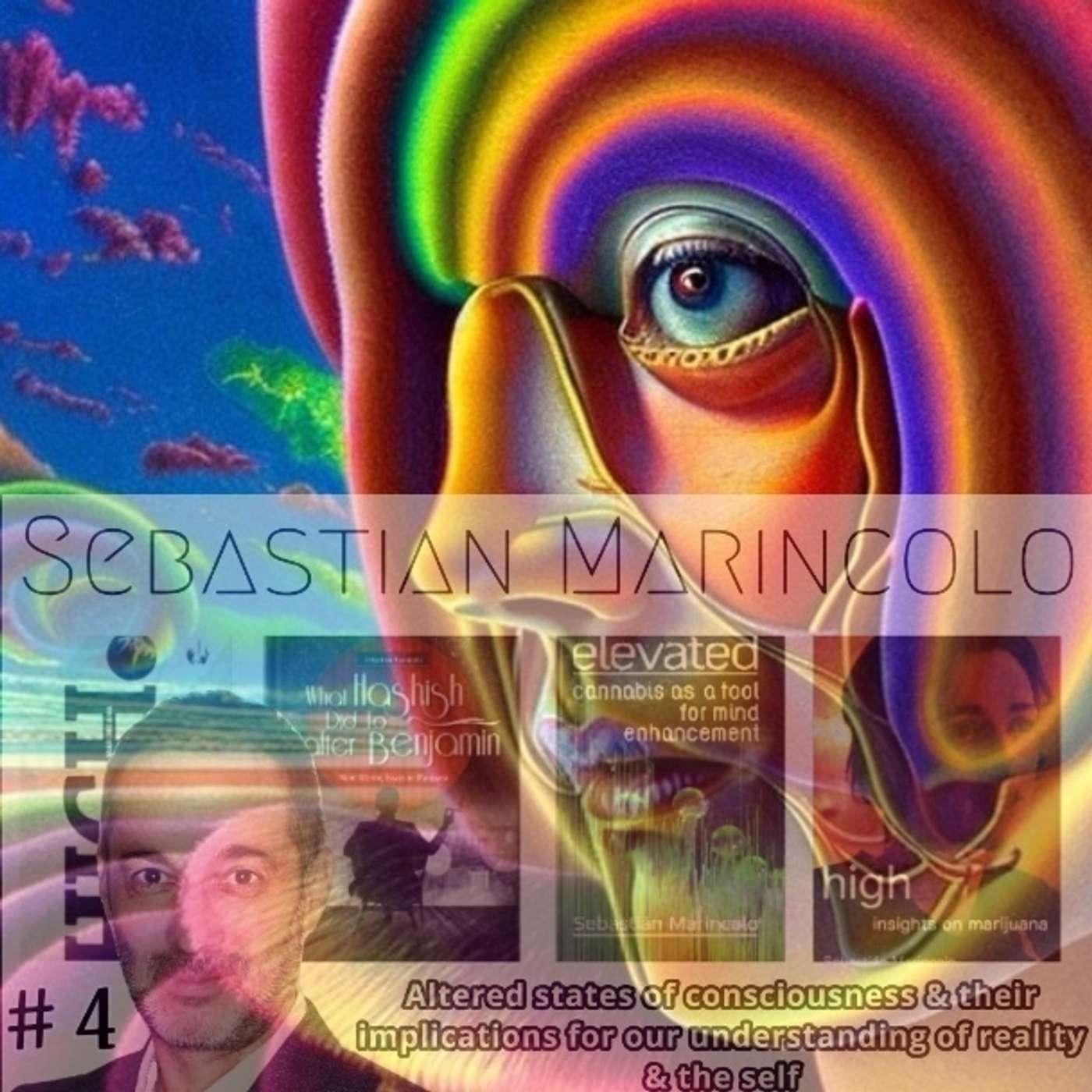 Dr. Sebastian Marincolo - Tripping Toward Enlightenment: Psychedelics, Plant Medicine, and the Pursuit of a Fulfilling Life