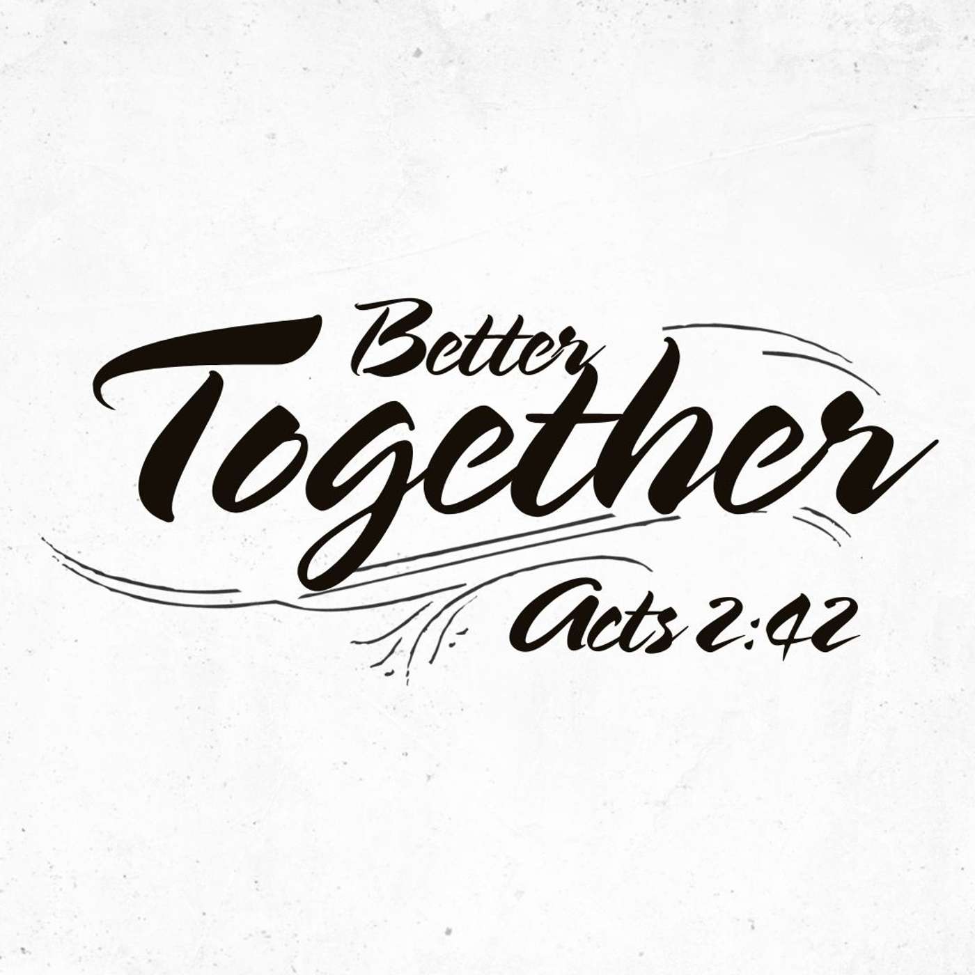 Better Together episode artwork