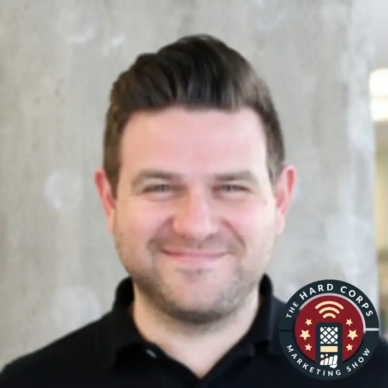 Dethroning the MQL - Justin Keller - Hard Corps Marketing Show #86