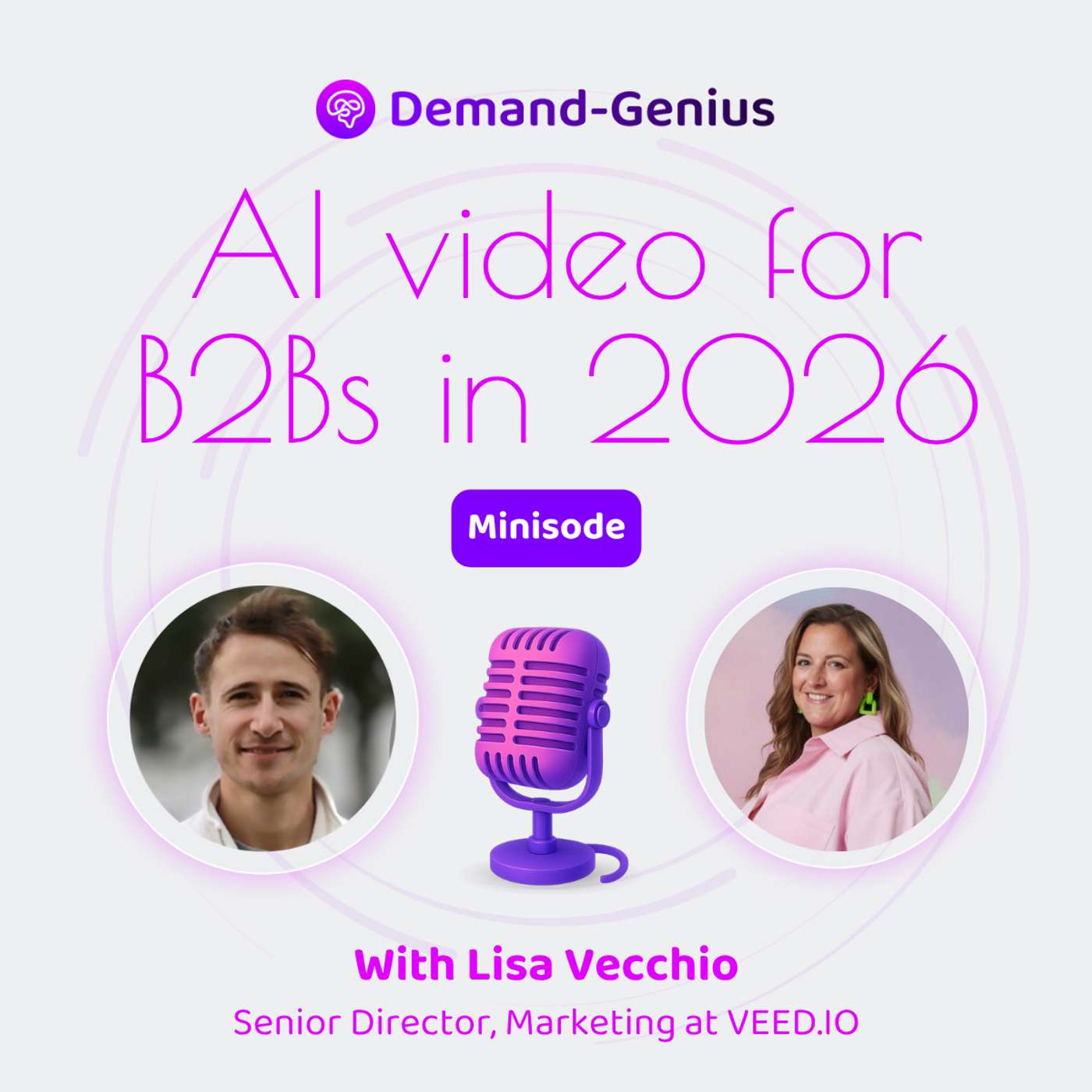 How B2Bs can use AI Video in 2026 episode artwork