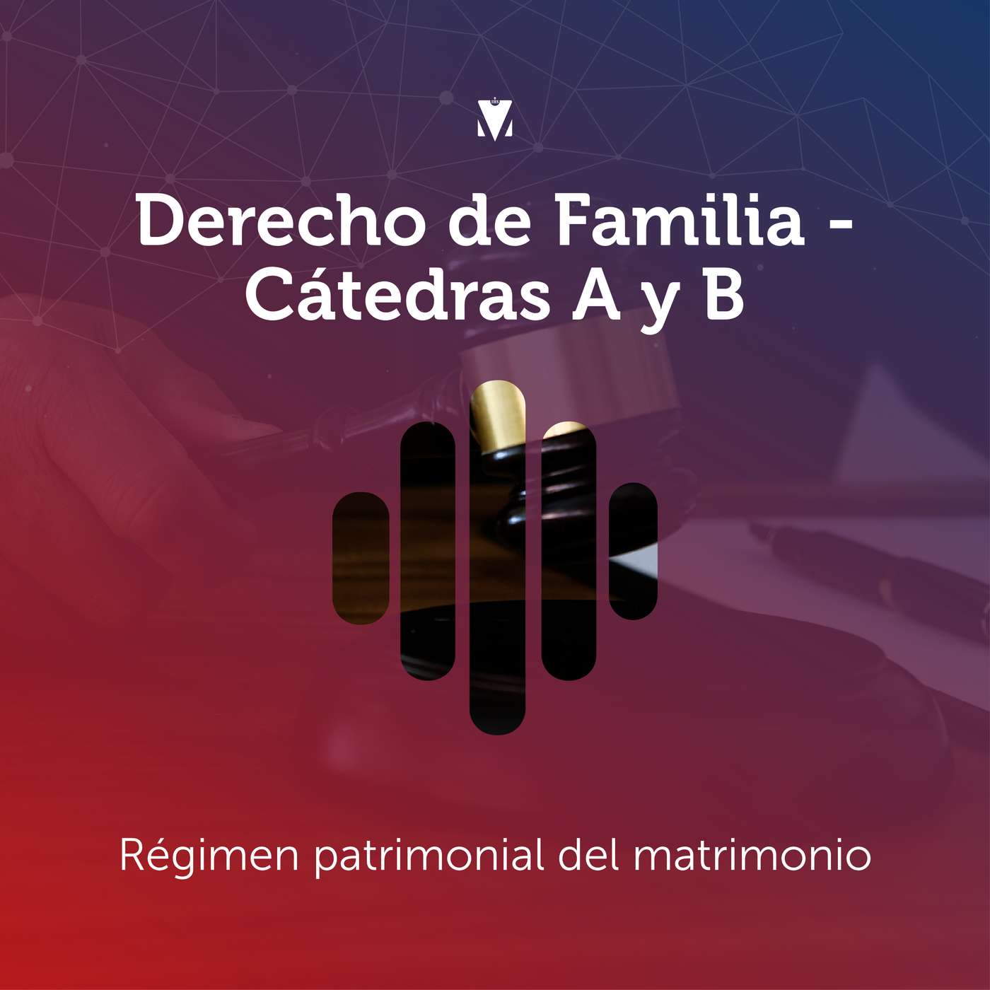 3 - DERECHO DE FAMILIA - CÁTEDRAS A y B: Régimen patrimonial del matrimonio episode artwork