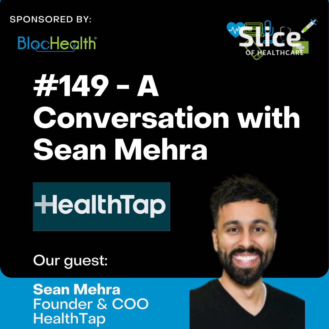 #149 - Sean Mehra, Founder & COO at HealthTap