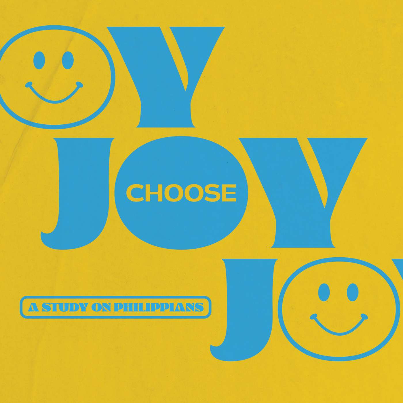 Choose Joy // Phil. 4