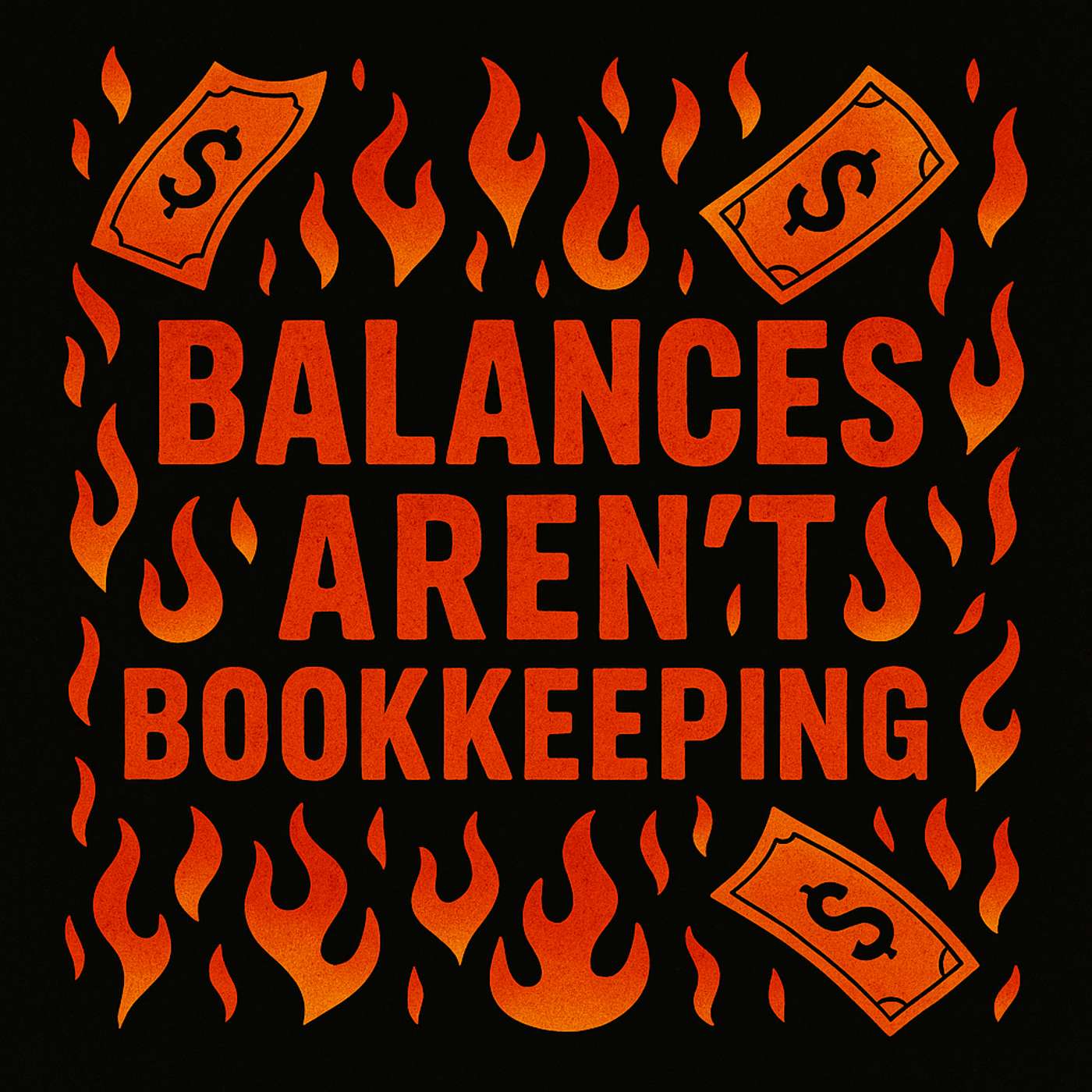 Balances Aren't Bookkeeping
