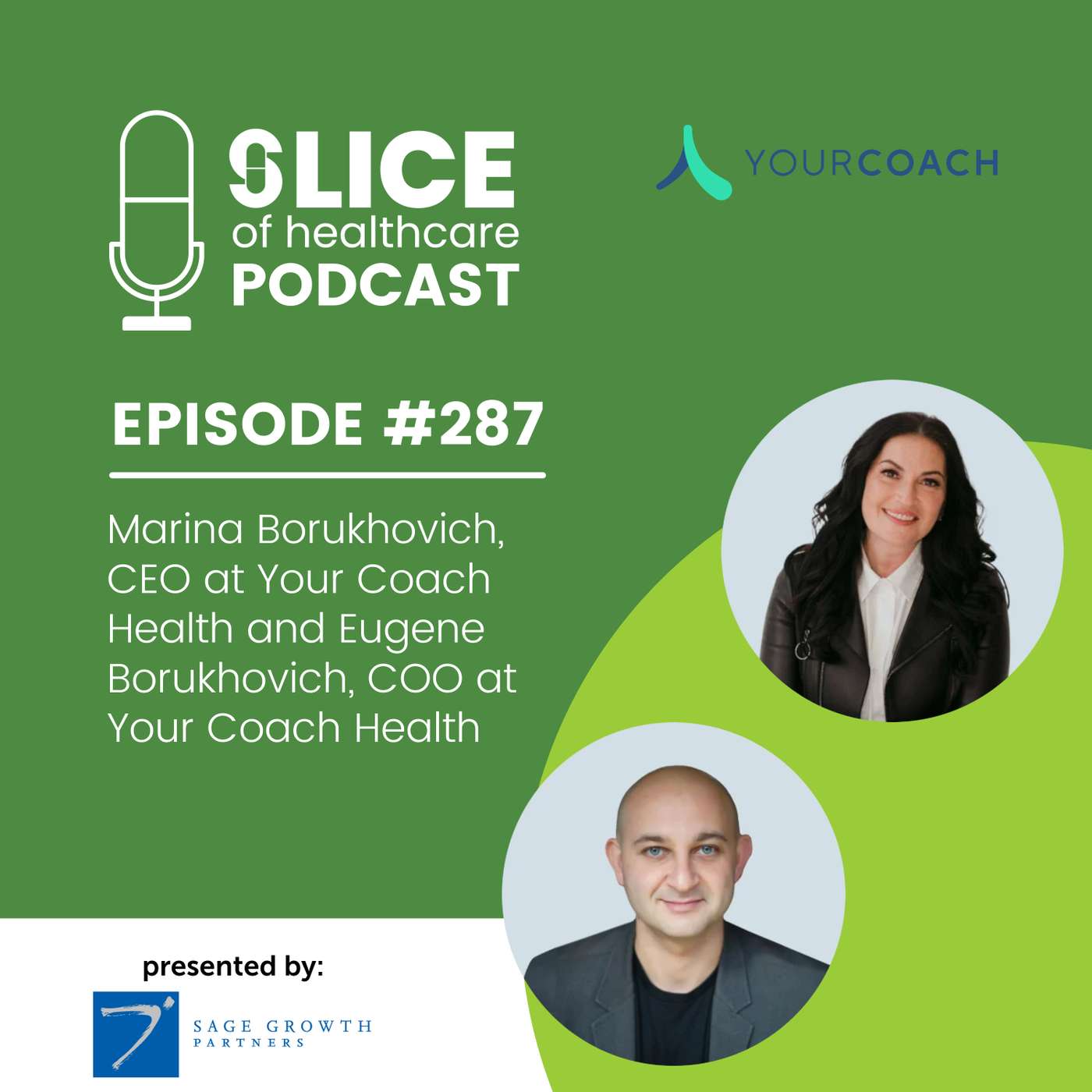 #287 - Marina Borukhovich, CEO at Your Coach Health and Eugene Borukhovich, COO at Your Coach Health