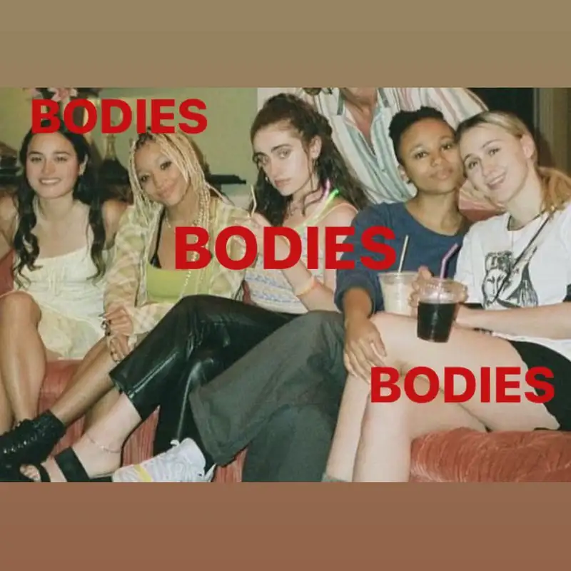 Barbara & Audrey explains "Bodies, bodies, bodies" for us Millenials.
