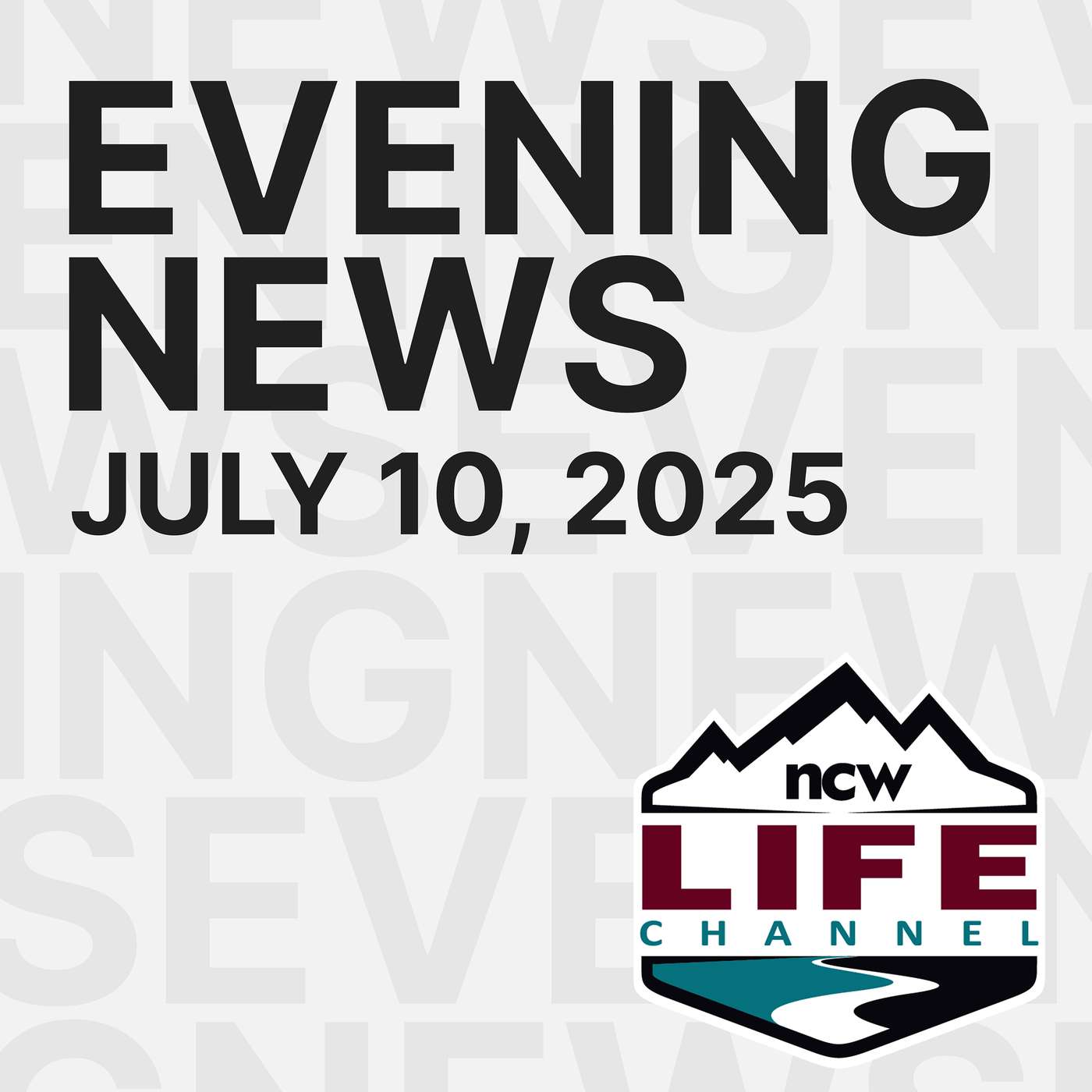 NCWLIFE Evening News