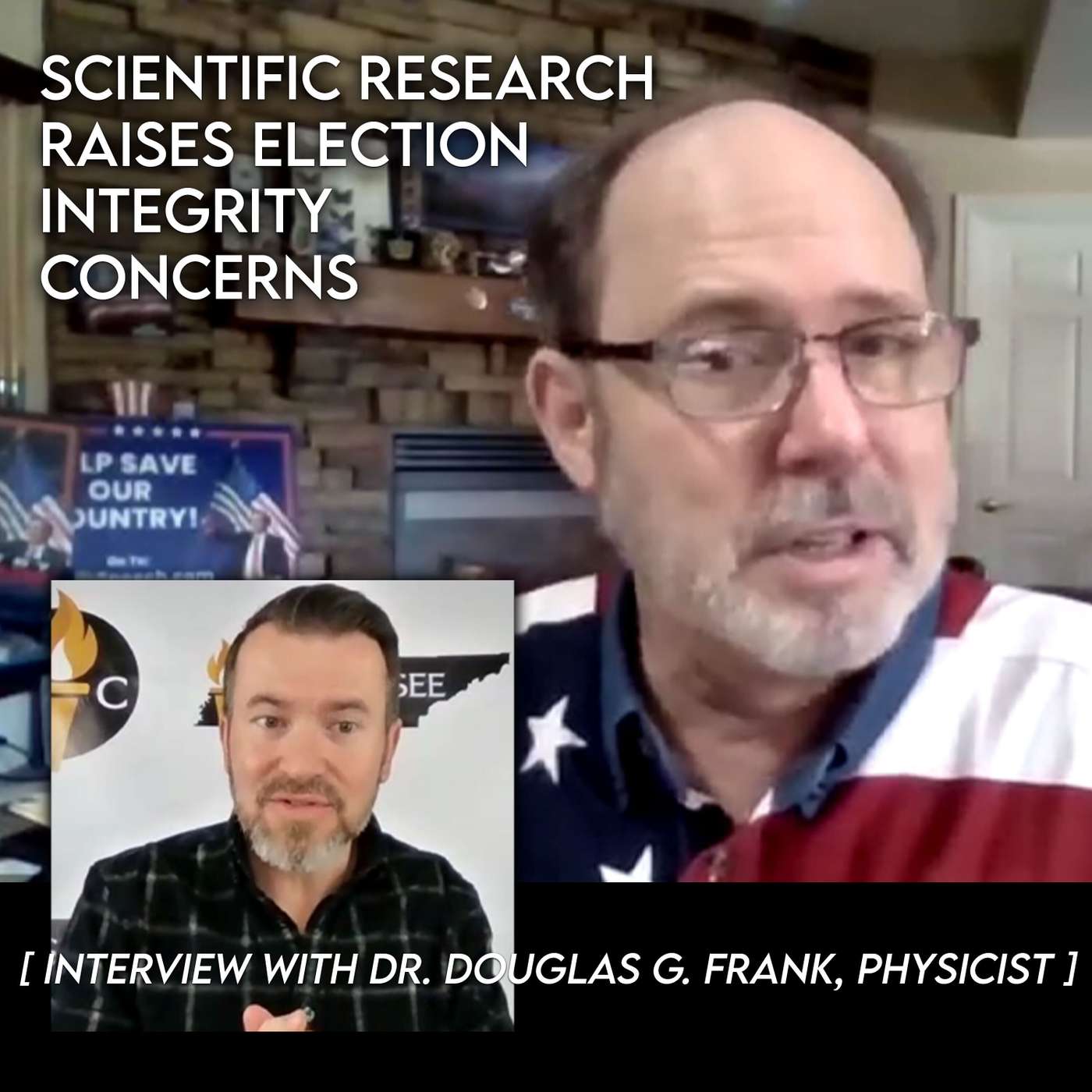 Dr. Douglas G. Frank: Election Integrity and Reform