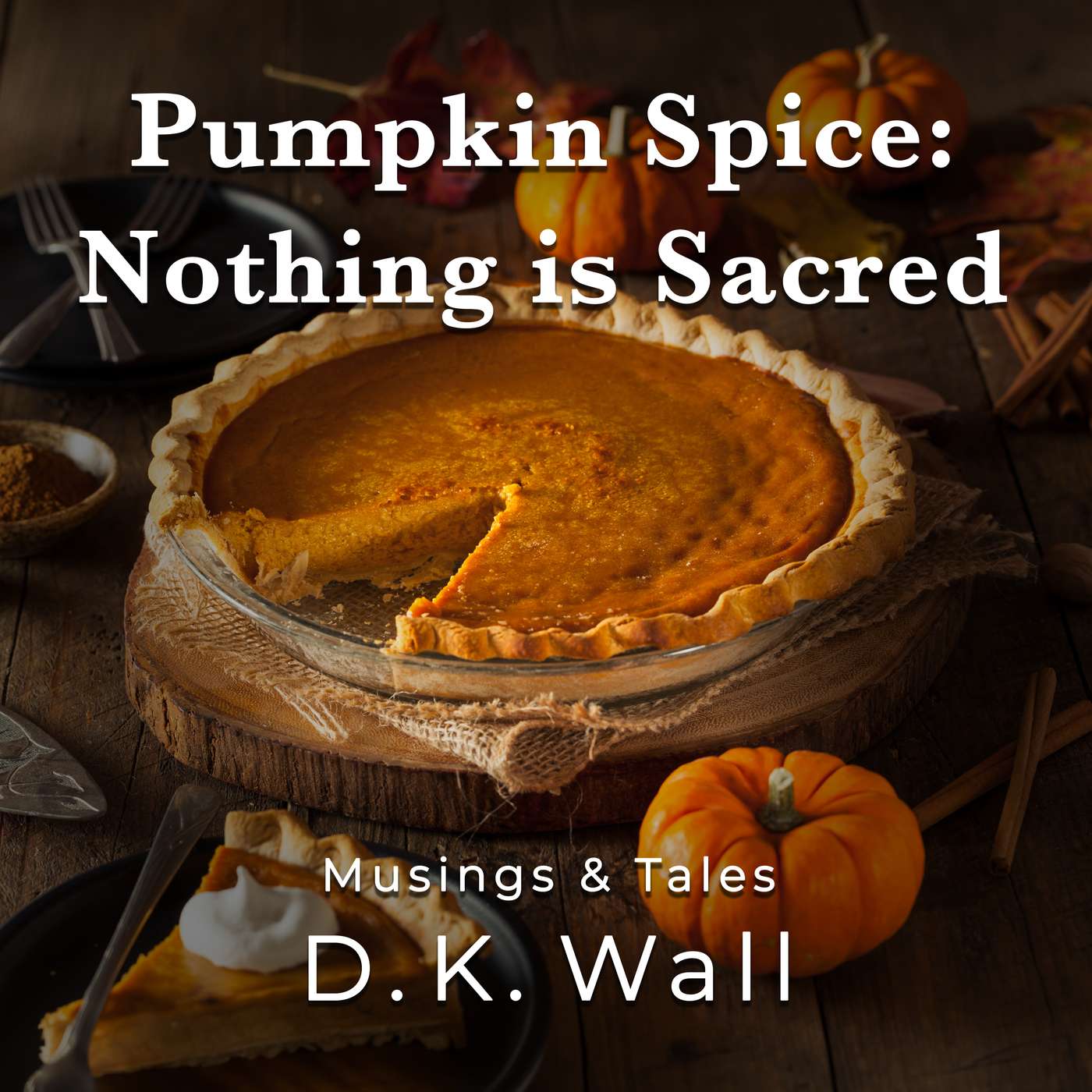 Pumpkin Spice: Nothing is Sacred episode artwork