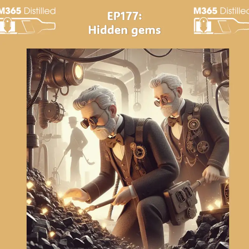 EP177: Hidden Gems in SharePoint