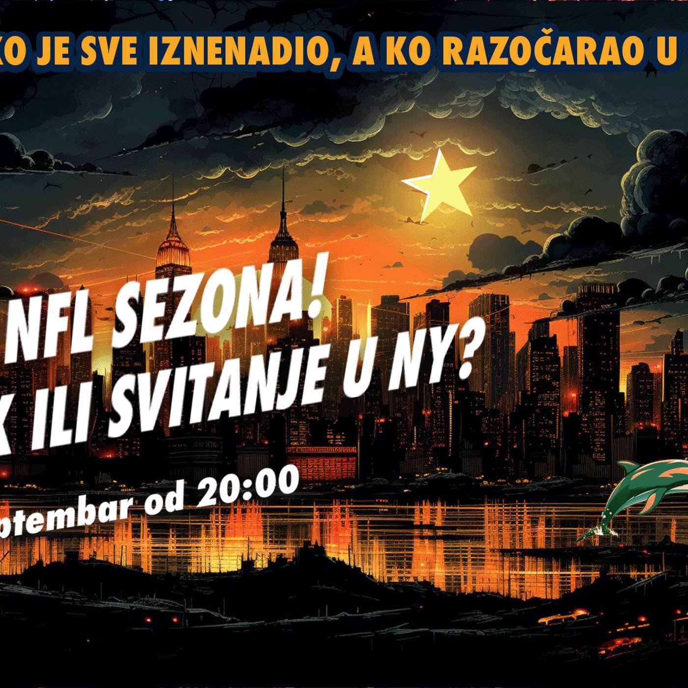 99 jardi No.151 | Počela NFL sezona! | Sumrak ili svitanje u NY? | Ko je iznenadio, ko razočarao? episode artwork