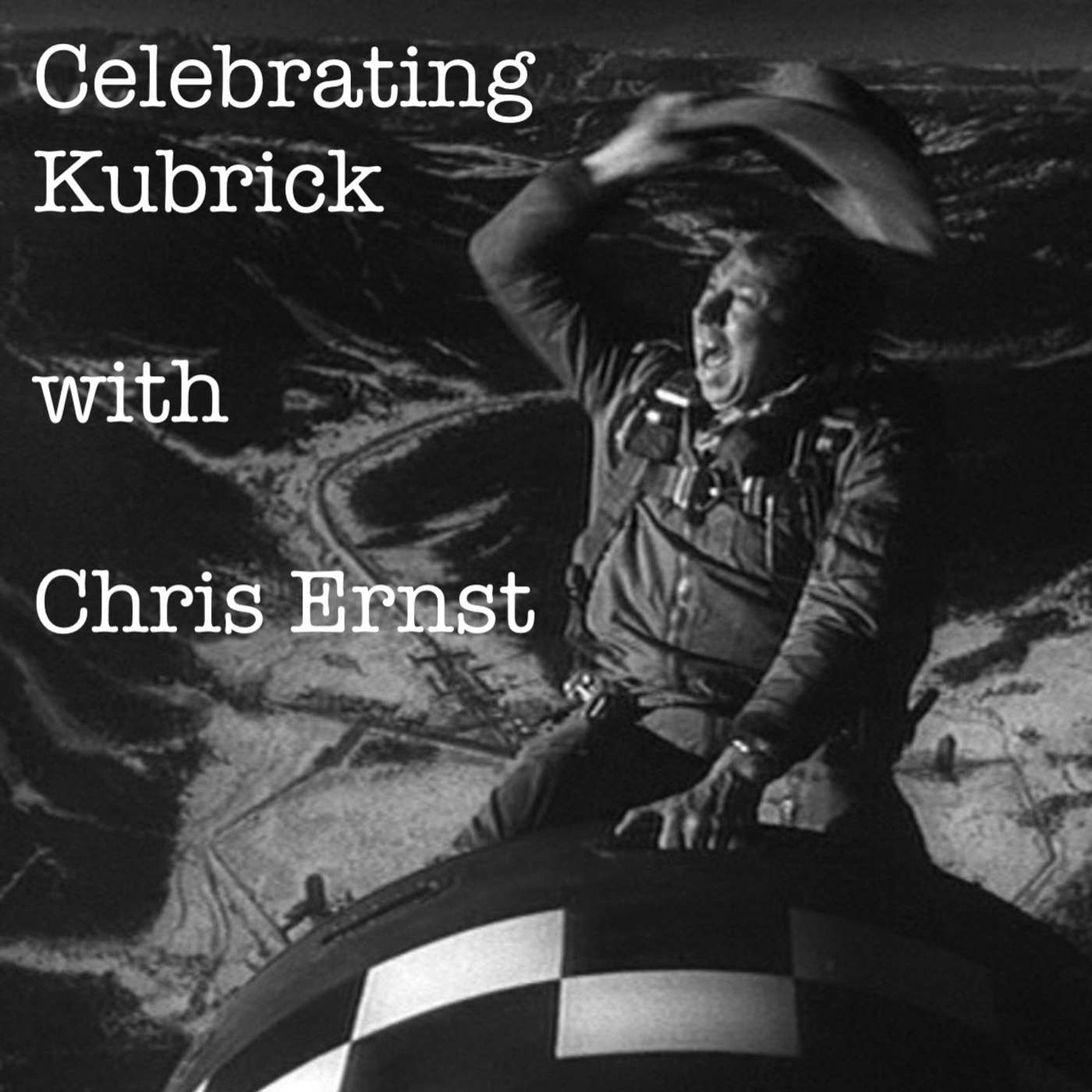 Celebrating Kubrick with Chris Ernst episode artwork