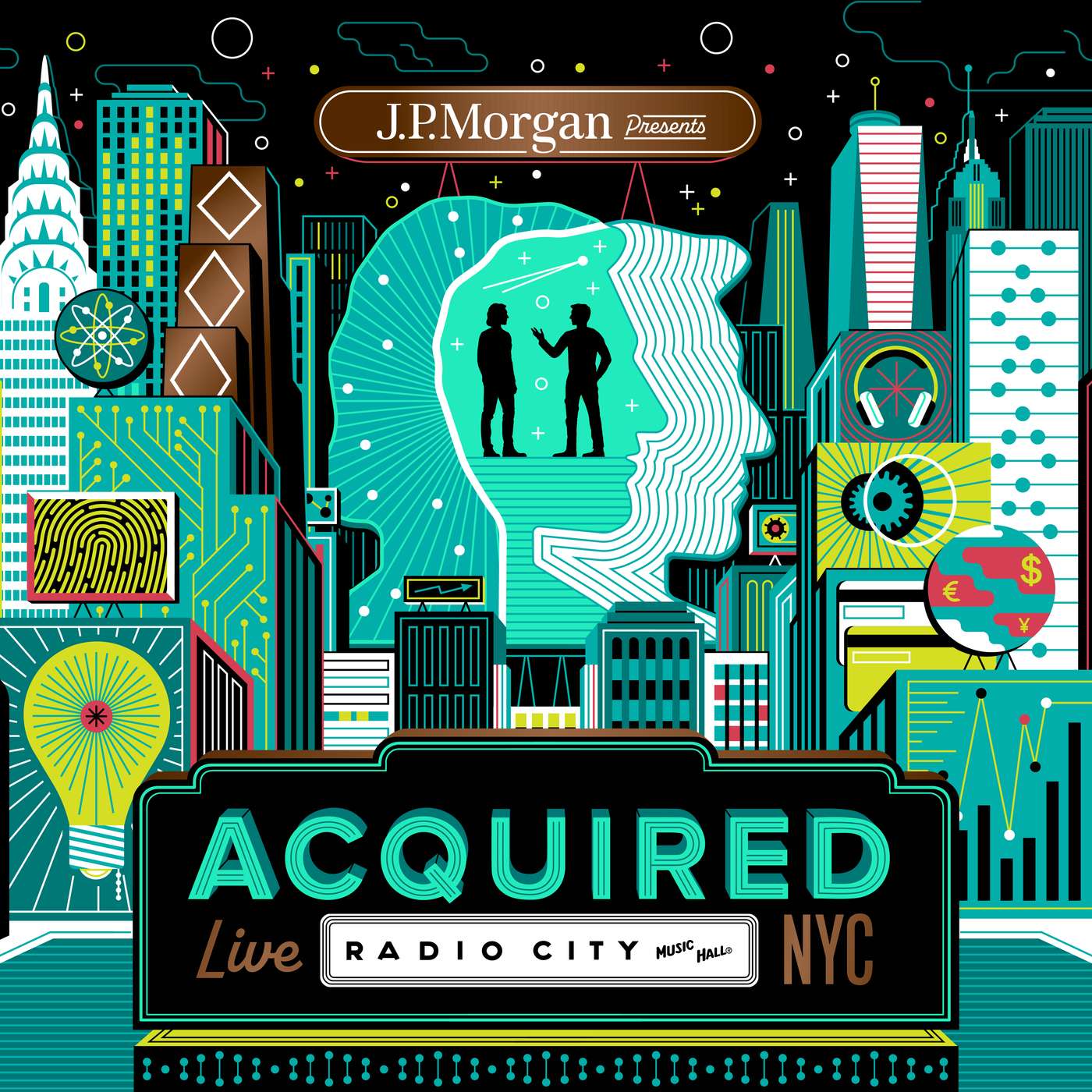 Acquired Live at Radio City Music Hall (Presented by J.P. Morgan) podcast