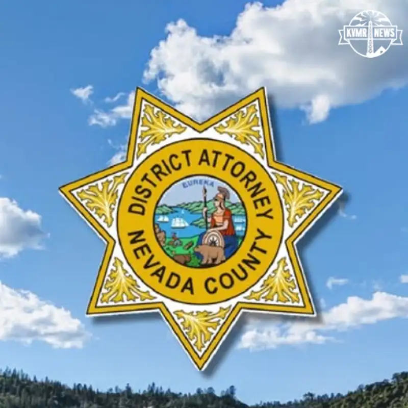 The Nevada County District Attorney’s Office Is Back In The Headlines