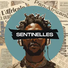 SENTINELLES PODCAST