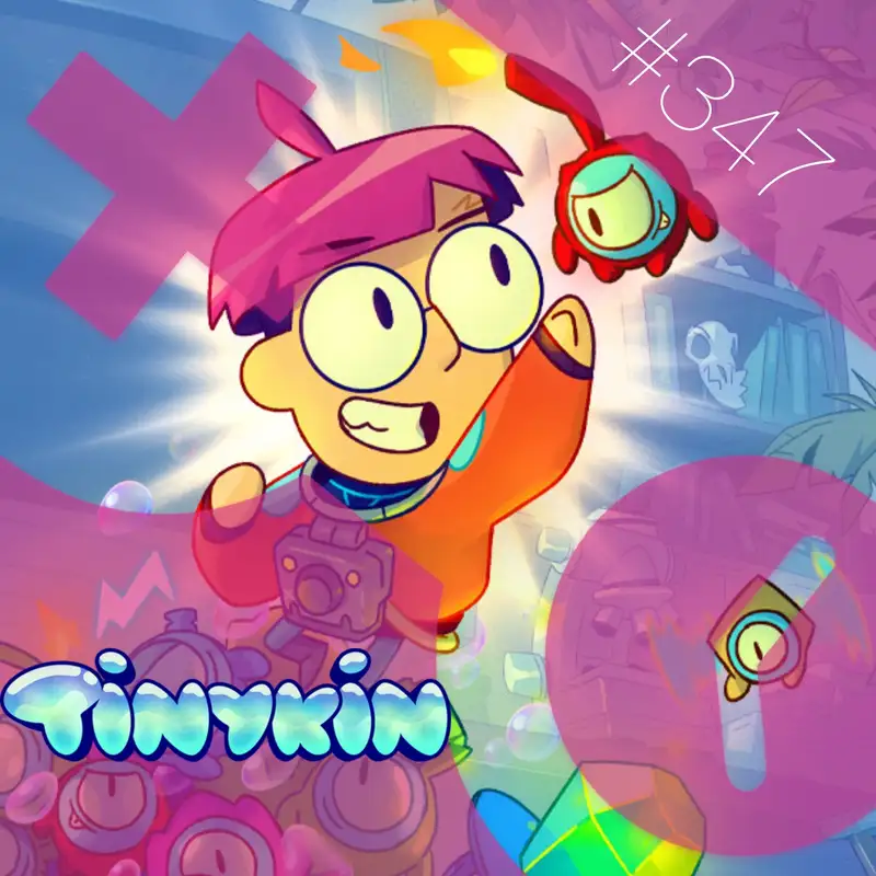 347: Tinykin