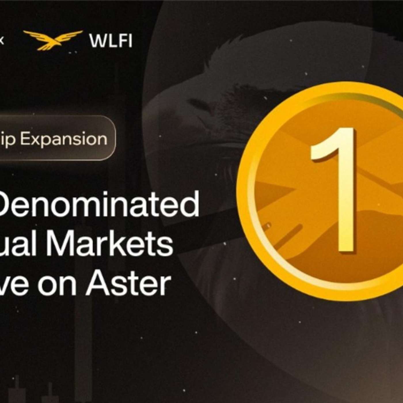 Aster Expands WLFI Collaboration, Launches USD1-Denominated Perpetual Markets