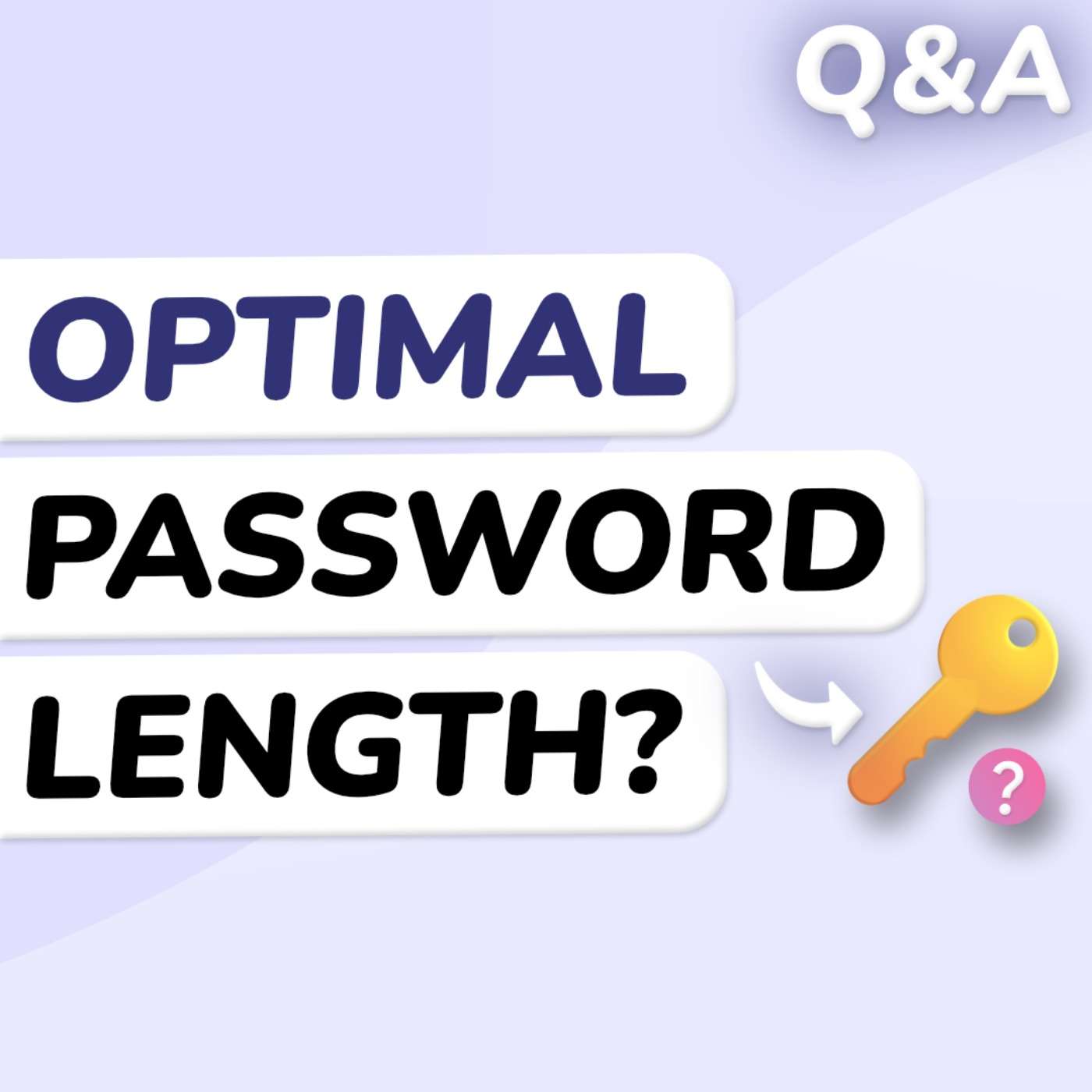 Q&A: Deciding on the Best Password