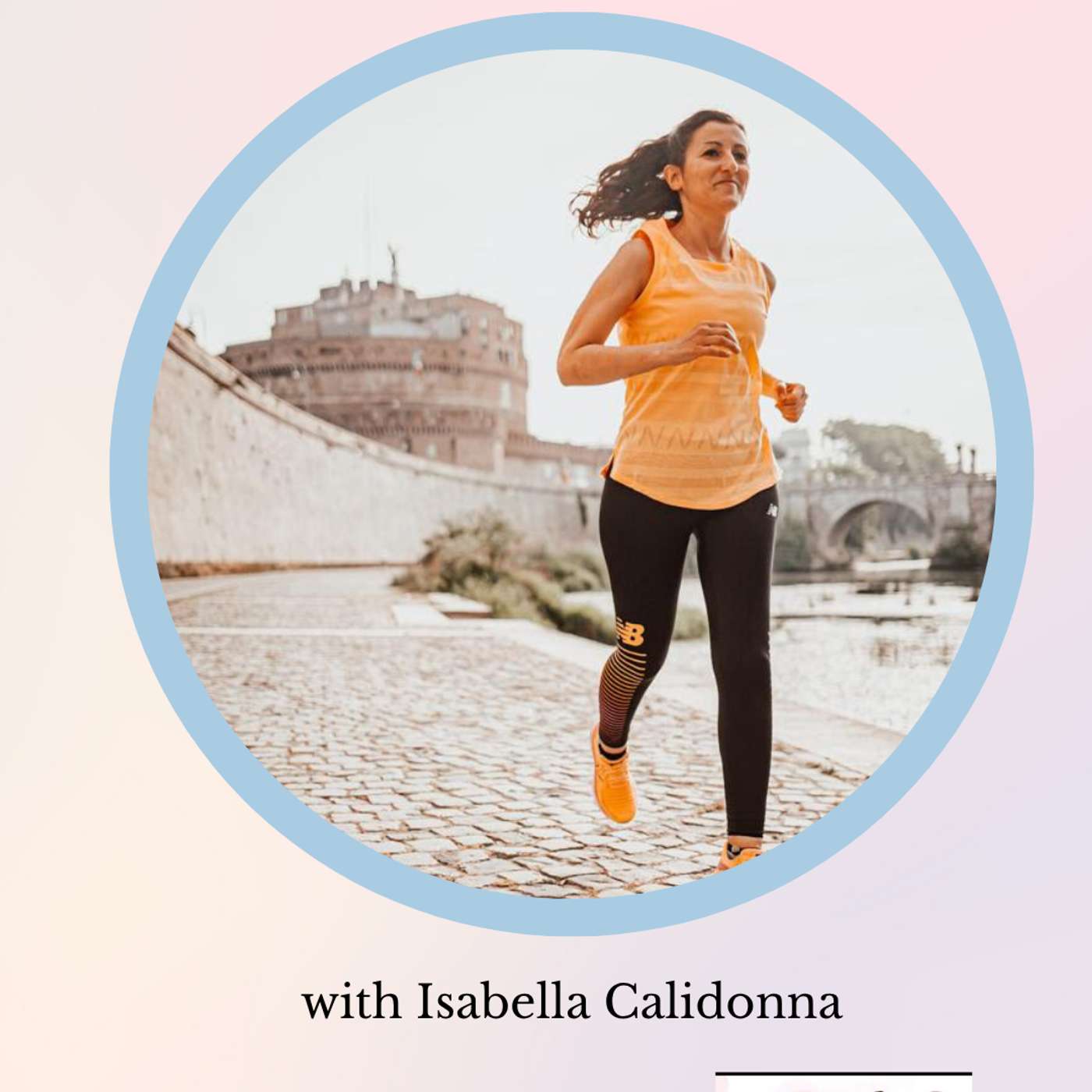 Running Through History: ArcheoRunning Rome with Isabella Calidonna